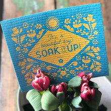 Beautiful Day to Soak iT Up Swedish Dishcloth (Multiple Colors)