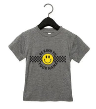 Be Kind to Your Mama Tee