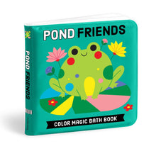 Pond Friends Color Magic Bath Book
