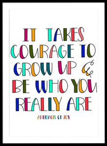 It Takes Courage 8.5"x11" Print