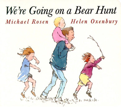 We're Going On A Bear Hunt