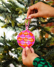 Got It All Together Needlepoint Ornament