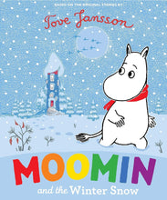Moomin and the Winter Snow By Tove Jansson