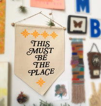 This Must Be the Place-Wall Banner