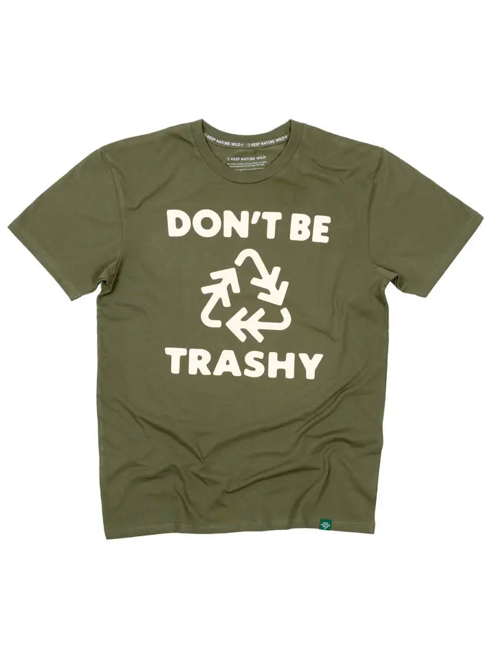 Don't Be Trashy Unisex Tee | Olive