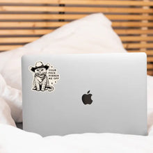 Your Face Pisses Me Off Sticker