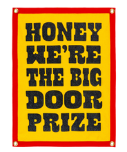 We're The Big Door Prize Camp Flag • John Prine x Oxford Pennant
