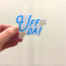 Uff Da! Vinyl Sticker