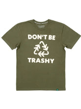 Don't Be Trashy Unisex Tee | Olive