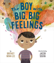 The Boy With Big, Big Feelings - Hardcover Picture Book