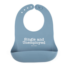 Single & Unemployed Wonder Bib