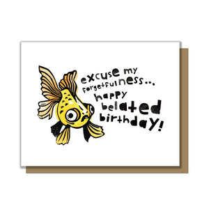 Forgetful Goldfish Birthday Card