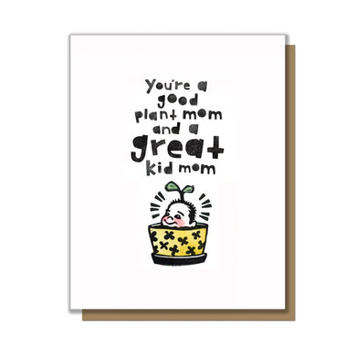 Plant Mom Greeting Card