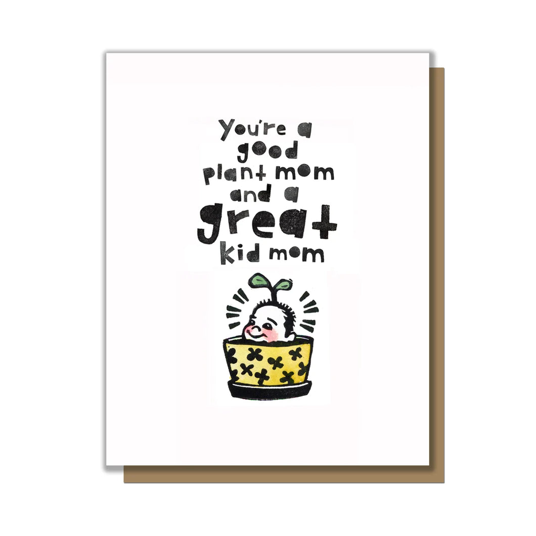 Plant Kid Mom Greeting Card