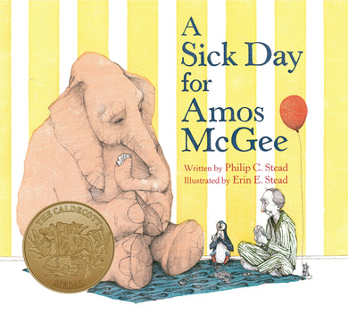 Sick Day For Amos Mcgee: (Caldecott Medal Winner) #1
