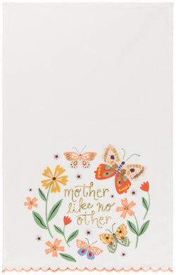 Mother Like No Other Dishtowel/Tea Towel