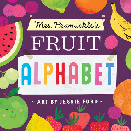 Mrs. Peanuckles Fruit Alphabet