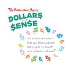The Berenstain Bears Dollars and Sense