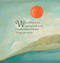 Wonderful Things You Will Be