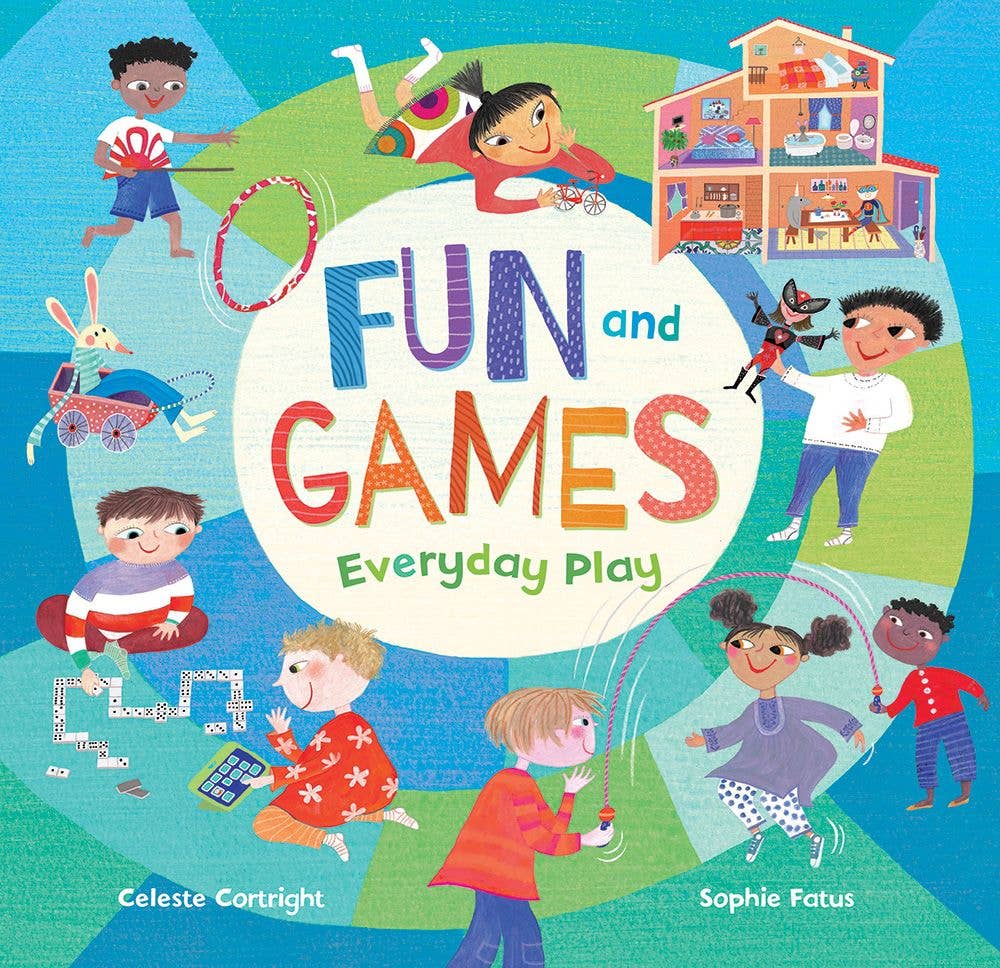 Fun & Games: Everyday Play