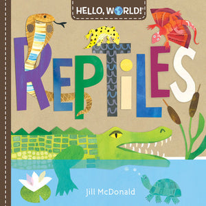 Hello World! Reptiles