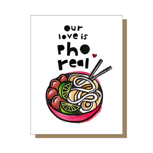 Our Love Is Pho Real Card