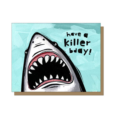 Have A Killer Birthday Card