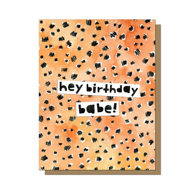Hey Birthday Babe Card