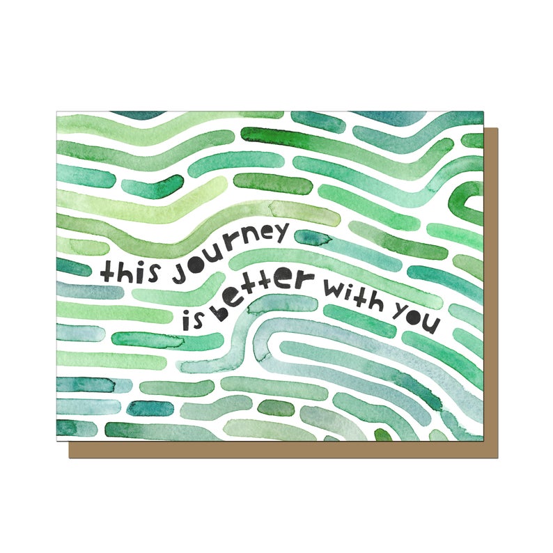 This Journey is Better With You Card