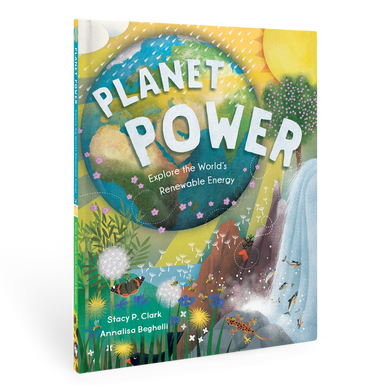 Planet Power: Explore the World's Renewable Energy